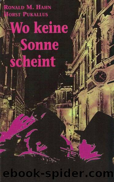 Wo keine Sonne scheint (German Edition) by Ronald M. Hahn & Horst Pukallus