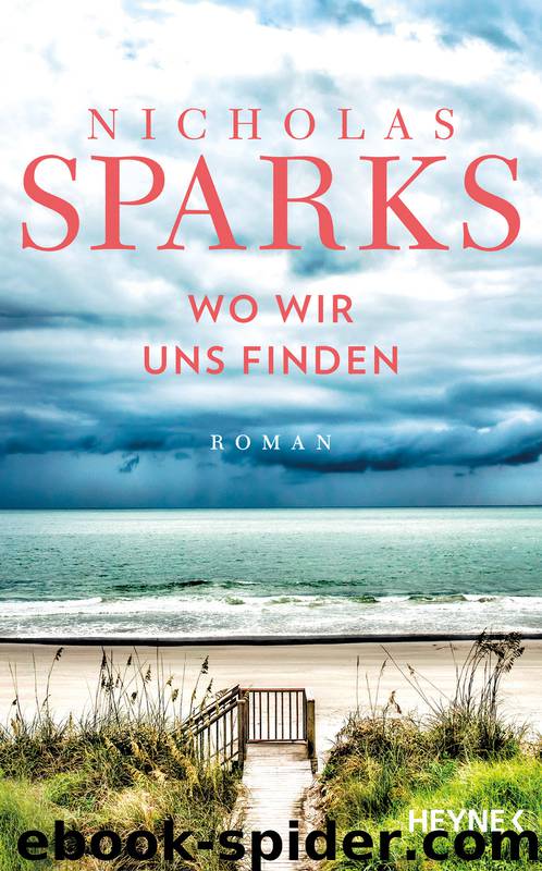 Wo wir uns finden by Sparks Nicholas