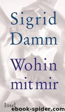 Wohin mit mir by Damm Sigrid