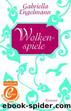 Wolkenspiele by Engelmann Gabriella