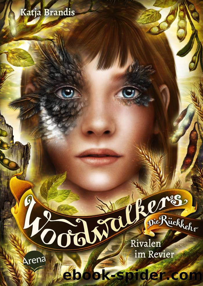 Woodwalkers â Die RÃ¼ckkehr (Staffel 2, Band 5). Rivalen im Revier by Katja Brandis