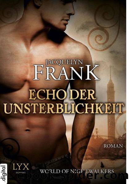 World of Nightwalkers - Echo der Unsterblichkeit (German Edition) by Jacquelyn Frank