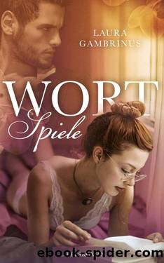 Wortspiele: Liebesroman (German Edition) by Laura Gambrinus