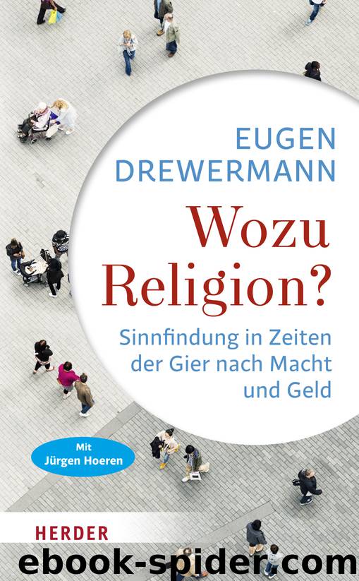 Wozu Religion? by Eugen Drewermann