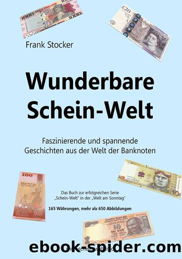 Wunderbare Schein-Welt by Frank Stocker