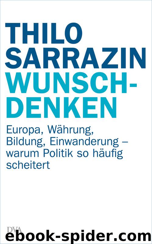 Wunschdenken by Sarrazin Thilo