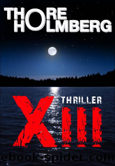 XIII - Thriller by Thore Holmberg