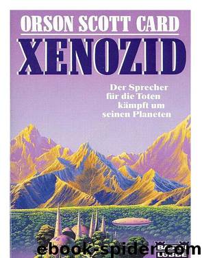 Xenozid by Orson Scott Card