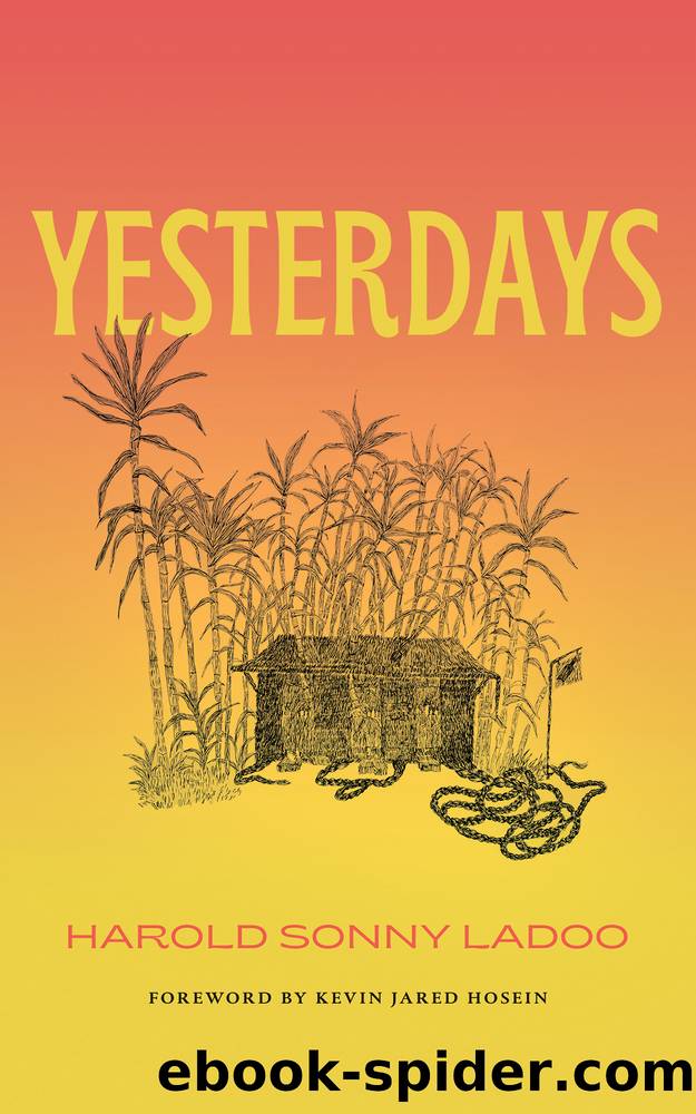 Yesterdays by Harold Sonny Ladoo