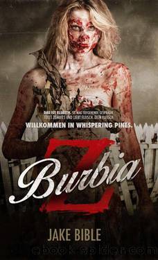 Z Burbia - Zombie-Thriller: US-Horror-Bestseller! (German Edition) by Bible Jake