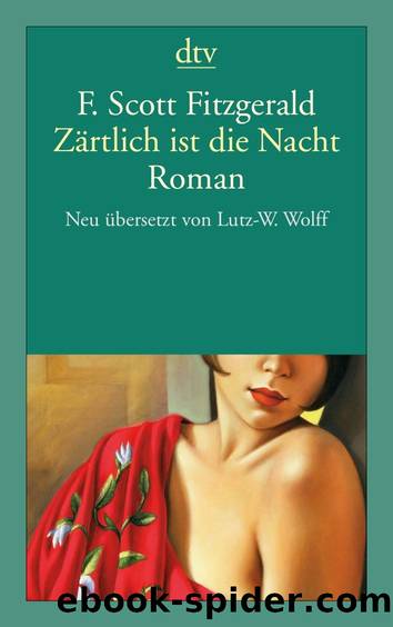 ZÃ¤rtlich ist die Nacht by Fitzgerald F. Scott