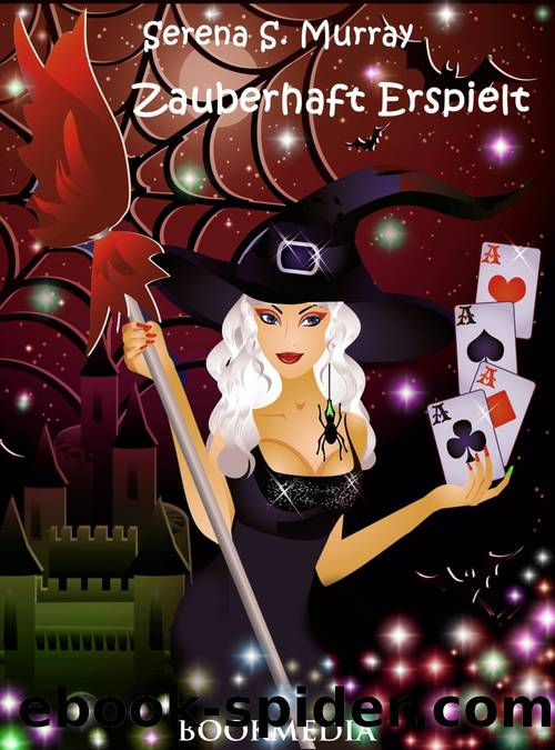 Zauberhaft Erspielt by Serena S. Murray