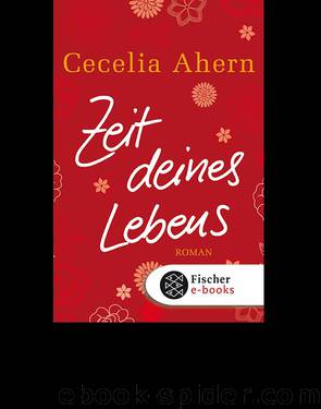 Zeit deines Lebens by Cecelia Ahern