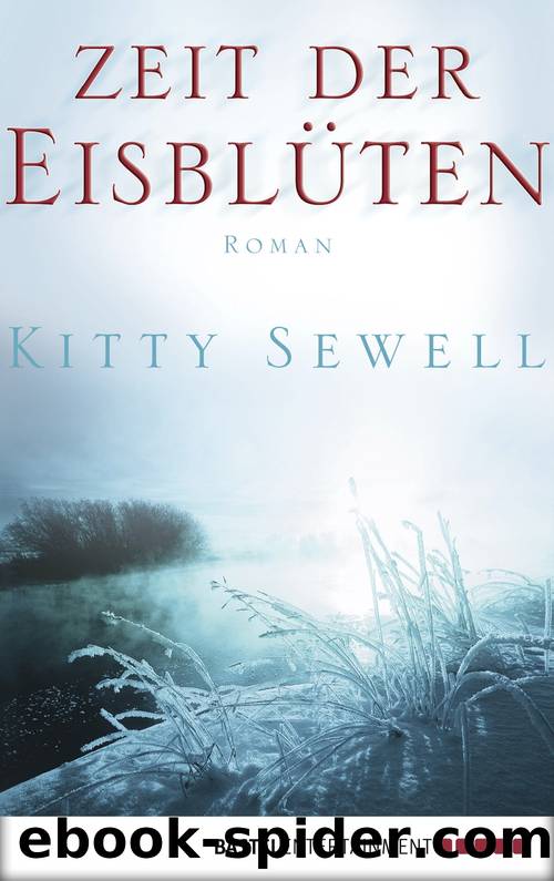 Zeit der Eisblueten by Kitty Sewell