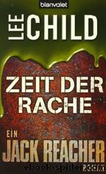 Zeit der Rache by Lee Child