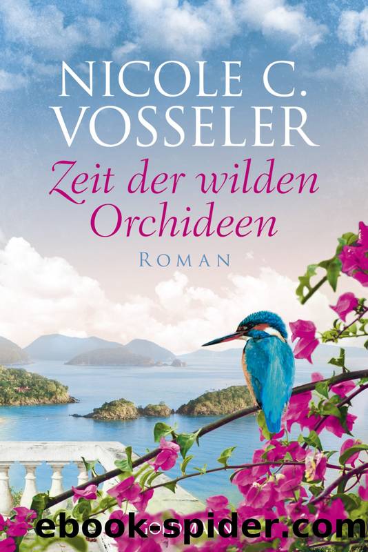 Zeit der wilden Orchideen by Vosseler Nicole C