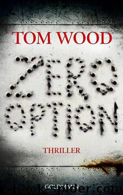 Zero Option: Thriller by Tom Wood