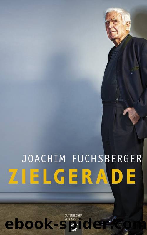 Zielgerade by Joachim Fuchsberger