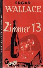 Zimmer 13 by Wallace Edgar