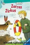 Zorros Zirkus by Pestum Jo