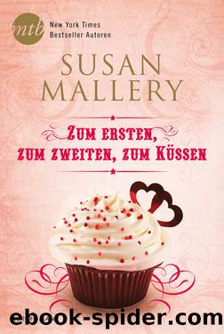 Zum Ersten, zum Zweiten, zum Küssen by Susan Mallery