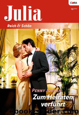 Zum Heiraten verfuehrt by Penny Jordan