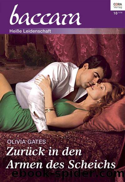 Zurueck in den Armen des Scheichs by Gates Olivia