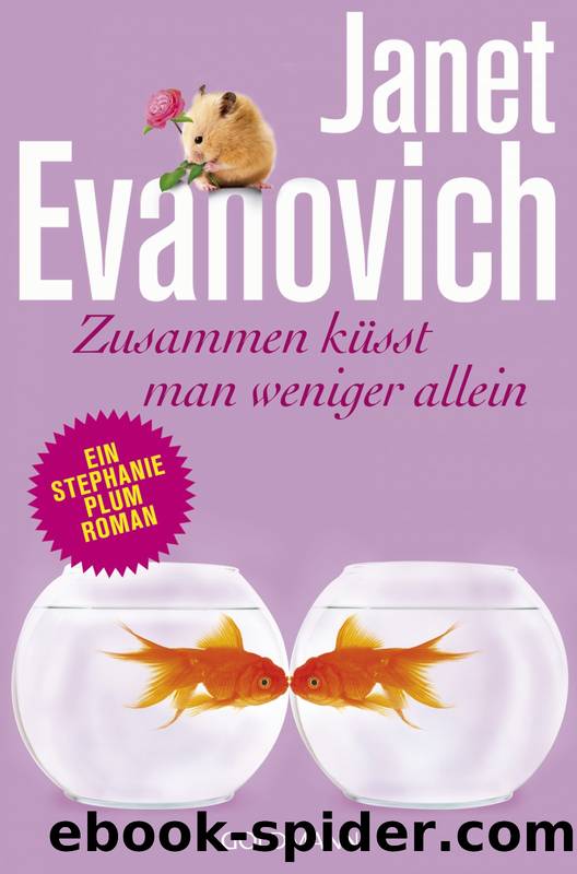 Zusammen küsst man weniger allein by Evanovich Janet