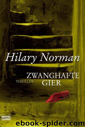 Zwanghafte Gier by Norman Hilary