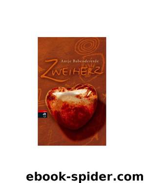 Zweiherz by Antje Babendererde