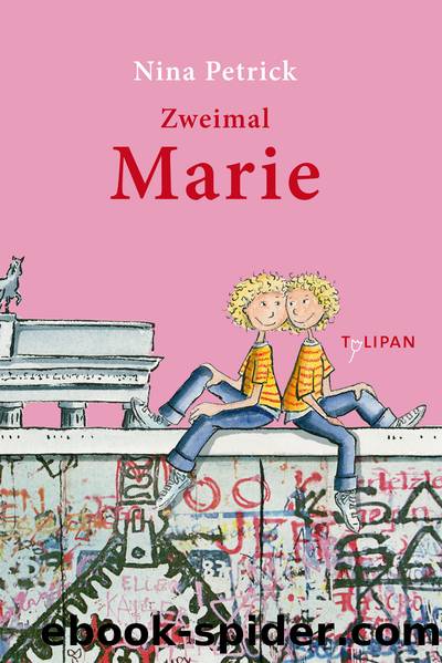 Zweimal Marie by Nina Petrick