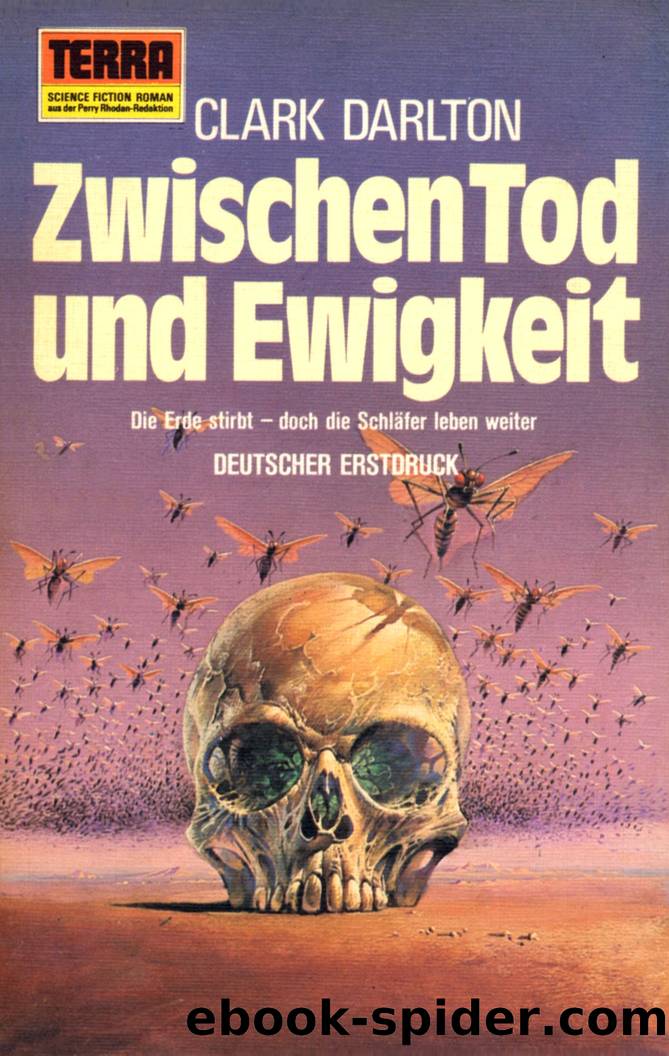 Zwischen Tod und Ewigkeit by Clark Darlton