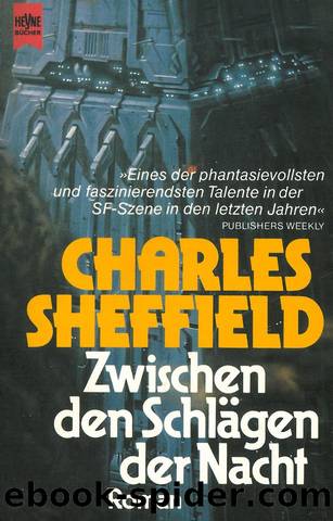 Zwischen den Schlägen der Nacht by Charles Sheffield