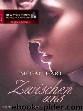 Zwischen uns (German Edition) by Hart Megan