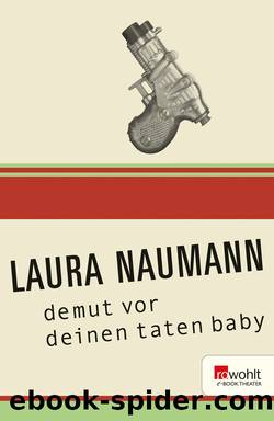 demut vor deinen taten baby by Laura Naumann