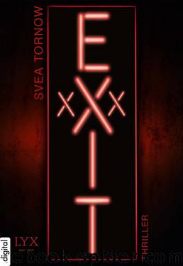 eXXXit by Svea Tornow