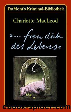 freu dich des Lebens by MacLeod Charlotte