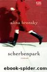 scherbenpark by Alina Bronsky