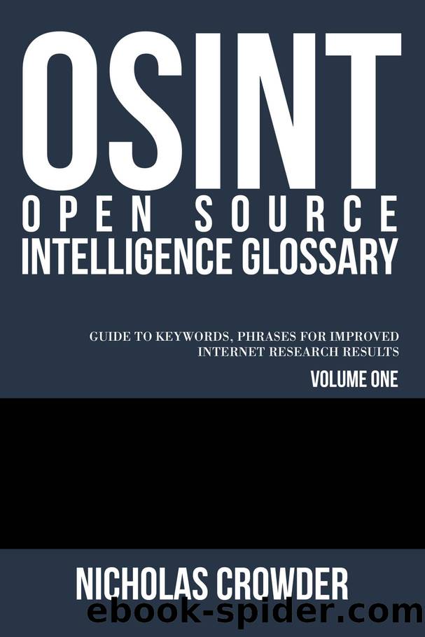 (OSINT) Open Source Intelligence Glossary by Crowder Nicholas