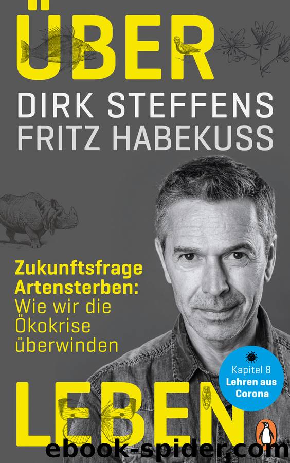 Über Leben by Steffens Dirk; Habekuß Fritz