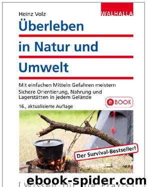 Überleben in Natur und Umwelt by Heinz Volz
