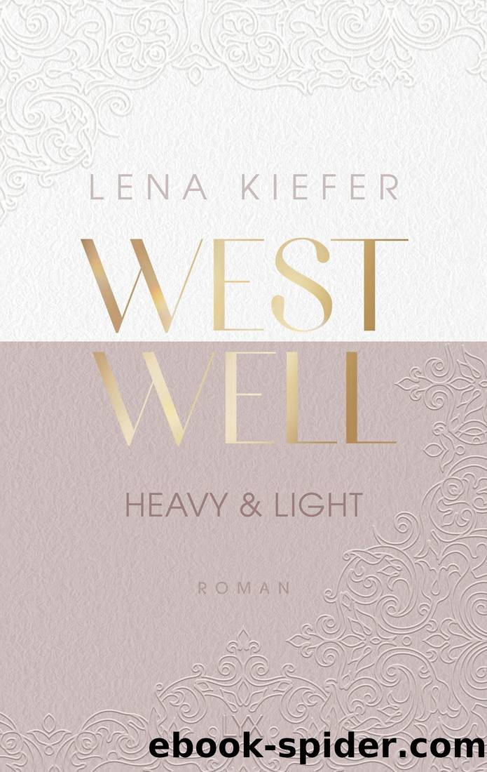 001 - Heavy & Light by Lena Kiefer