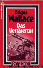 063 - Das Verrätertor by Edgar Wallace