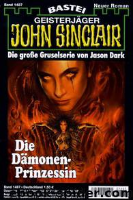 1487 - Die Dämonen-Prinzessin by Jason Dark