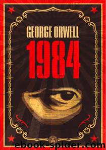 1984 by Orwell George