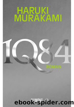 1Q84 Roman by Haruki Murakami