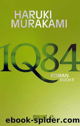 1Q84: Buch 3 by Haruki Murakami