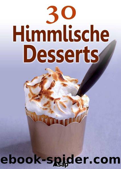 30 Himmlische Desserts by Sylvie Ait-Ali