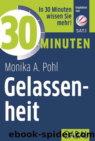 30 Minuten Gelassenheit - 30 Minuten by GABAL Verlag