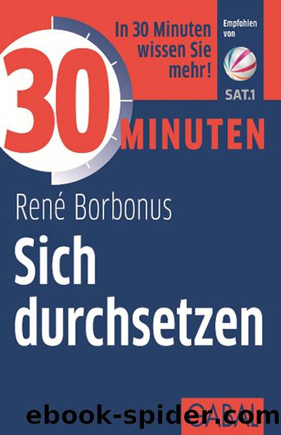 30 Minuten Sich durchsetzen - 30 Minuten by GABAL Verlag